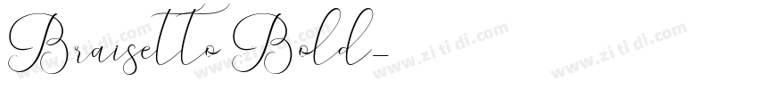 Braisetto Bold字体转换